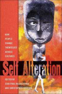 Self-Alteration : How People Change Themselves across Cultures