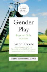 Gender Play : Boys and Girls in School （30th Anniversary）