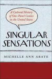 Singular Sensations : A Cultural History of One-Panel Comics in the United States