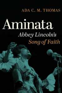 Aminata : Abbey Lincoln's Song of Faith