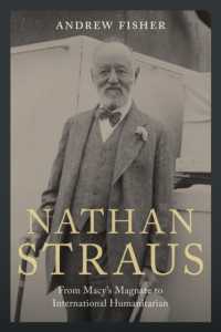 Nathan Straus : From Macy's Magnate to International Humanitarian
