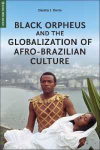 Black Orpheus and the Globalization of Afro-Brazilian Culture (Global Media and Race)