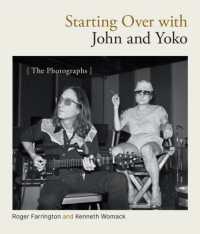Starting over with John and Yoko : The Photographs