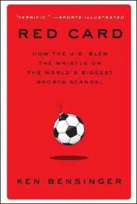Red Card : How the U.S. Blew the Whistle on the World's Biggest Sports Scandal(  OME )