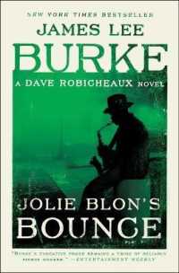 Jolie Blon's Bounce : A Dave Robicheaux Novel (Dave Robicheaux) （Reissue）
