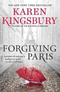 Forgiving Paris : A Novel