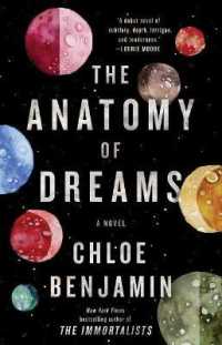 The Anatomy of Dreams (Award-winning Fiction) （Reissue）