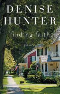 Finding Faith : A Novel (New Heights)