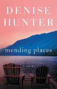 Mending Places : A Novel (New Heights)