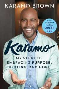 Karamo : My Story of Embracing Purpose, Healing, and Hope