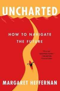 Uncharted : How to Navigate the Future