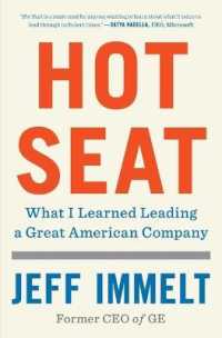 Hot Seat : What I Learned Leading a Great American Company
