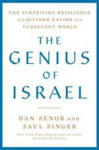イスラエルの天才たち：波乱の世界の分断国家にみる驚くべきレジリエンス<br>Genius of Israel : The Surprising Resilience of a Divided Nation in a Turbulent World -- Hardback