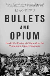 Bullets and Opium : Real-Life Stories of China after the Tiananmen Square Massacre