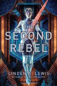 The Second Rebel (The First Sister Trilogy)