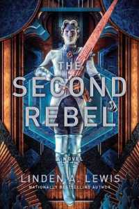 The Second Rebel (The First Sister Trilogy)
