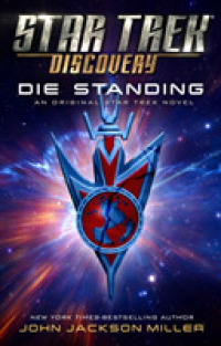 Star Trek: Discovery: Die Standing (Star Trek: Discovery)