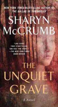 The Unquiet Grave : A Novel （Reprint）