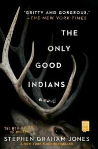 The Only Good Indians (The Only Good Indians)