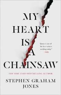 My Heart Is a Chainsaw (The Indian Lake Trilogy) -- Hardback (English Language Edition)