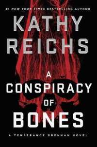 A Conspiracy of Bones (Temperance Brennan Novel)