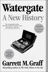 ウォーターゲート事件：新たな歴史<br>Watergate : A New History