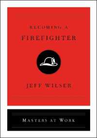 Becoming a Firefighter (Masters at Work)