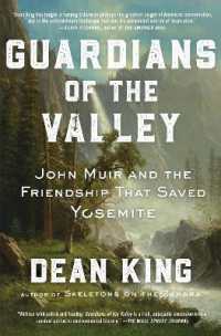 Guardians of the Valley : John Muir and the Friendship that Saved Yosemite