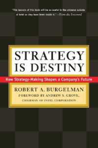 Strategy Is Destiny : How Strategy-Making Shapes a Company's Future