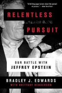 Relentless Pursuit : Our Battle with Jeffrey Epstein