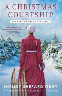 A Christmas Courtship (Berlin Bookmobile Series, the)