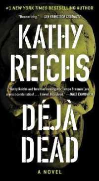 Deja Dead (Temperance Brennan Novel)