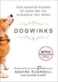 Dogwinks : True Godwink Stories of Dogs and the Blessings They Bring (The Godwink Series)
