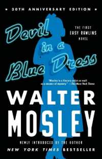 ウォルタ－・モズリ『ブルー・ドレスの女』（原書）<br>Devil in a Blue Dress (30th Anniversary Edition) : An Easy Rawlins Novel (Easy Rawlins Mystery) （Reissue）