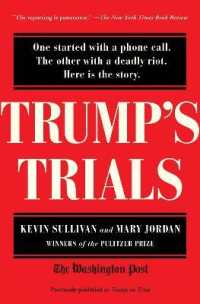 Trump's Trials : One started with a phone call. the other with a deadly riot. Here is the story.