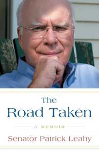 The Road Taken : A Memoir