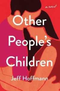 Other People's Children : A Novel -- Hardback (English Language Edition)