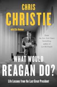 What Would Reagan Do? : Life Lessons from the Last Great President