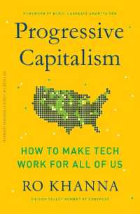 Progressive Capitalism : How to Make Tech Work for All of Us