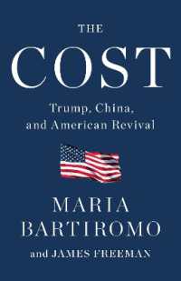 The Cost : Trump, China, and American Revival