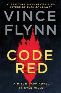 Code Red : A Mitch Rapp Novel by Kyle Mills (Mitch Rapp Novel)