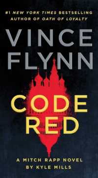 Code Red : A Mitch Rapp Novel by Kyle Mills (Mitch Rapp Novel)