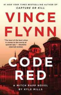 Code Red : A Mitch Rapp Novel by Kyle Mills (Mitch Rapp Novel)