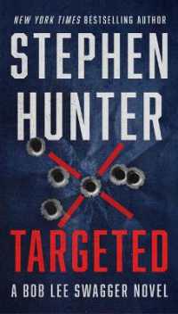 Targeted (Bob Lee Swagger Novel)