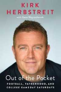 Out of the Pocket : Football, Fatherhood, and College Gameday Saturdays -- Hardback (English Language Edition)