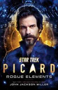 Star Trek: Picard: Rogue Elements (Star Trek: Picard)