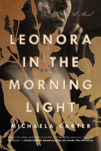 Leonora in the Morning Light : A Novel
