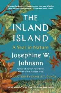 The Inland Island : A Year in Nature