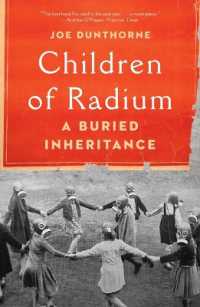 Children of Radium : A Buried Inheritance