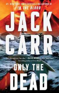 Only the Dead : A Thriller (Terminal List)